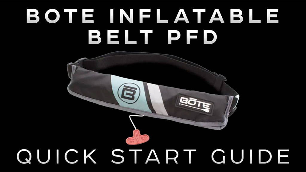 BOTE Inflatable Belt PFD: Quick Start Guide