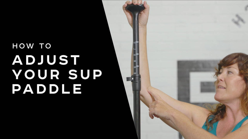 How To: Adjust Your SUP Paddle
