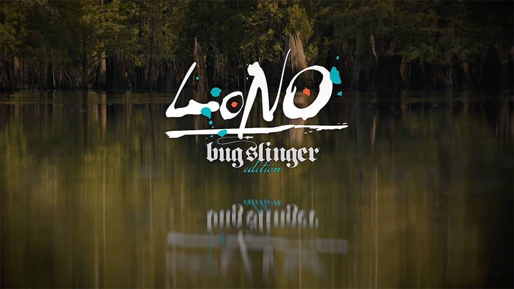 Text reading “Lono bug slinger edition” over a calm swamp scene with trees reflected on the water.